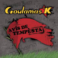 Goulamas'k : Avis de Tempèsta